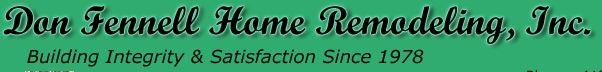 Logo for DON FENNELL HOME REMODELING INC