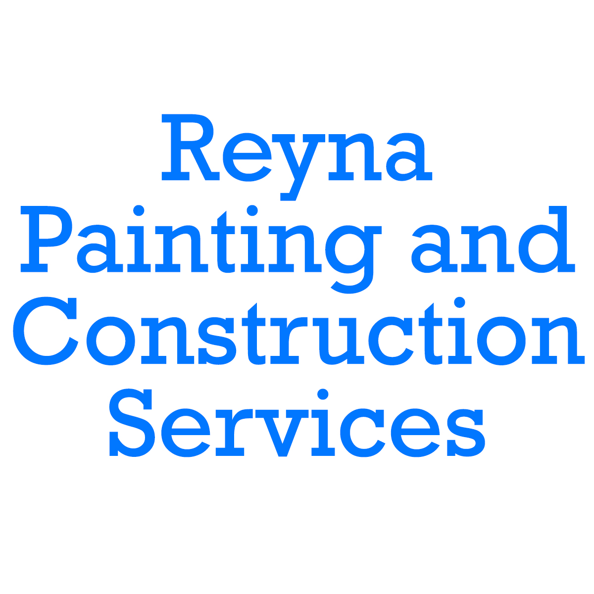 Avatar for Reyna Painting and Construction Services