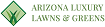 Avatar for ARIZONA LUXURY LAWNS & PUTTING GREENS