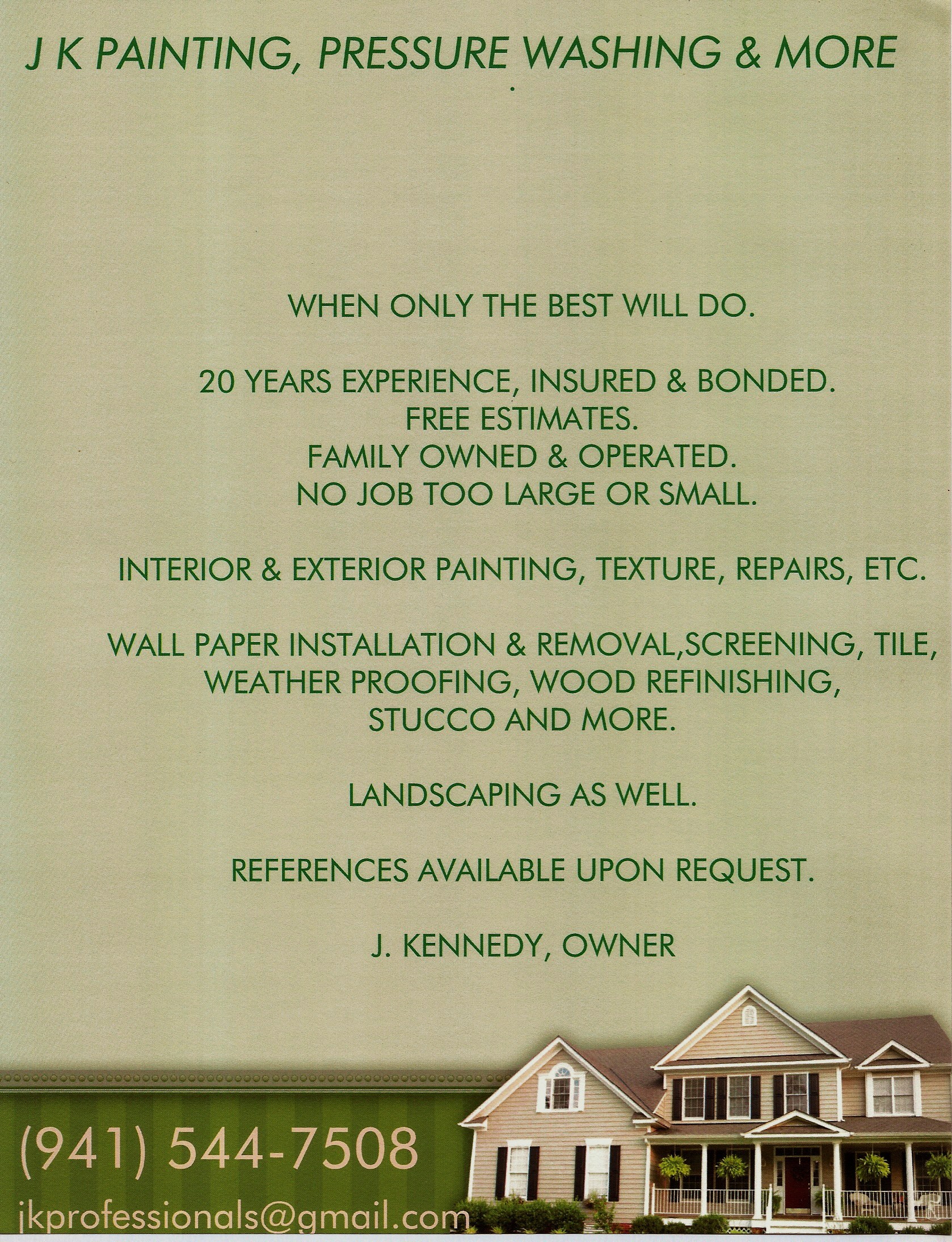 JK PAINTING, PRESSURE WASHING & MORE logo