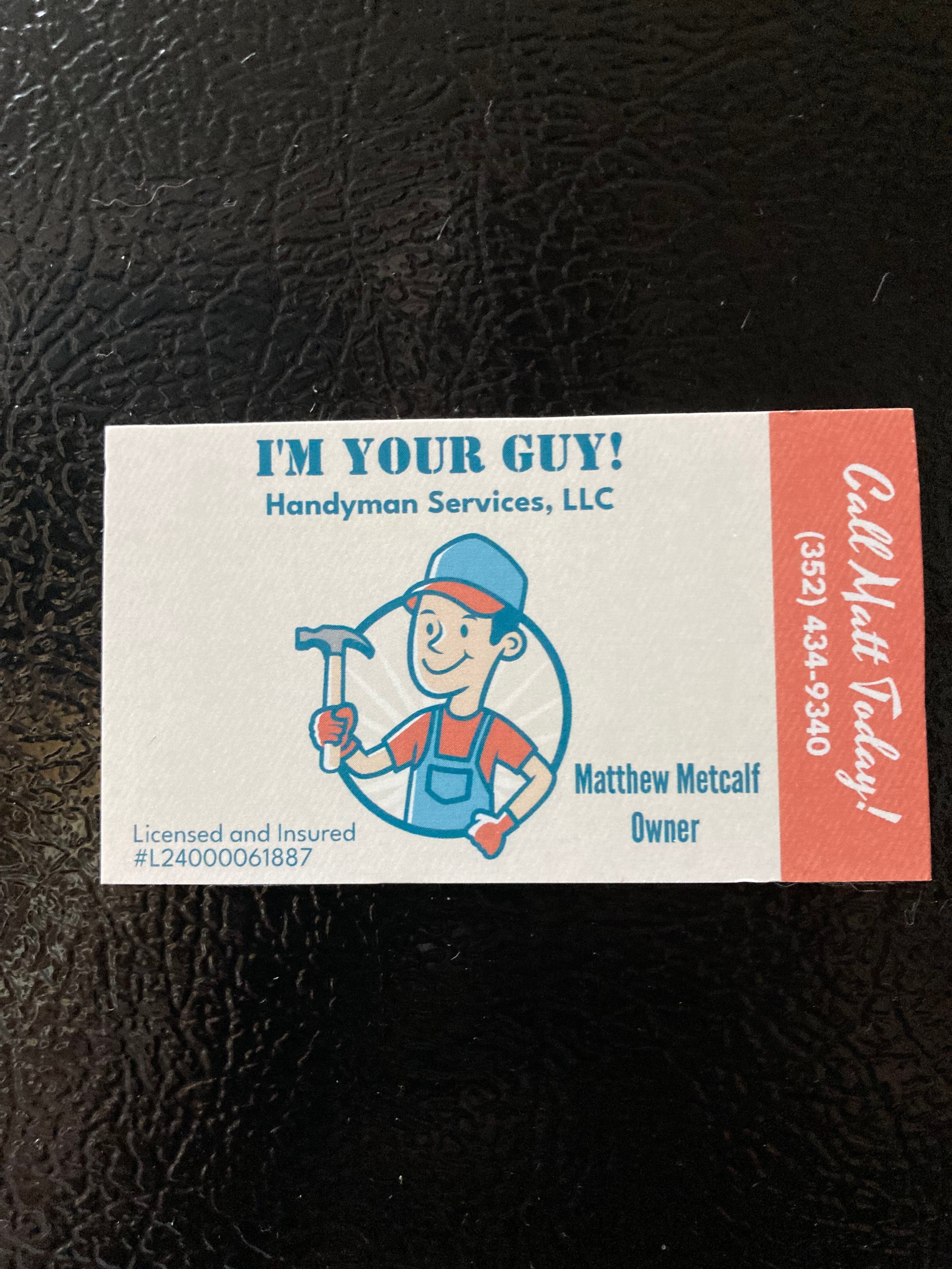 Avatar for I’m your guy!handyman services,LLC