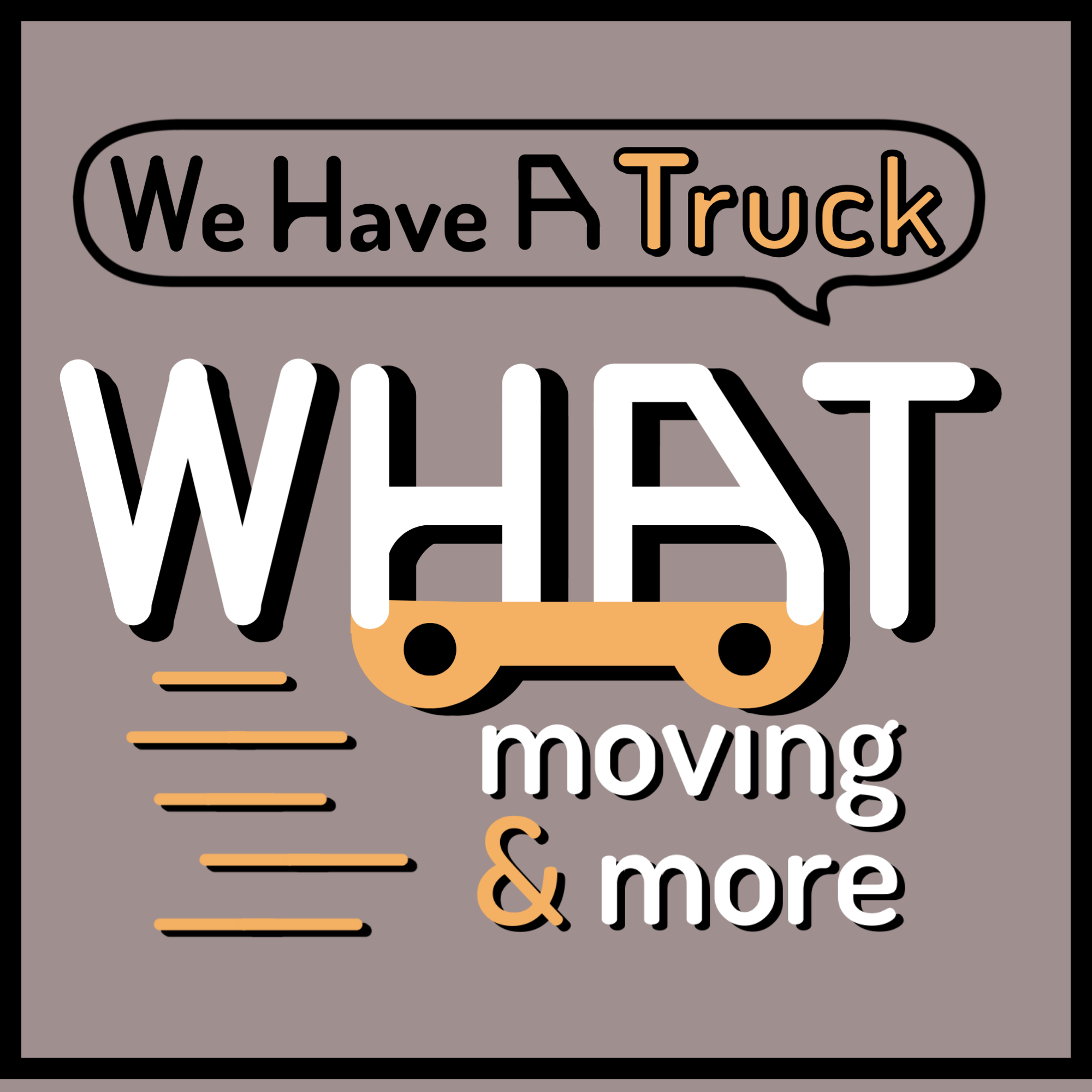 Avatar for WHAT We Have A Truck