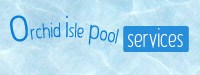 Avatar for Orchid Isle Pool Services