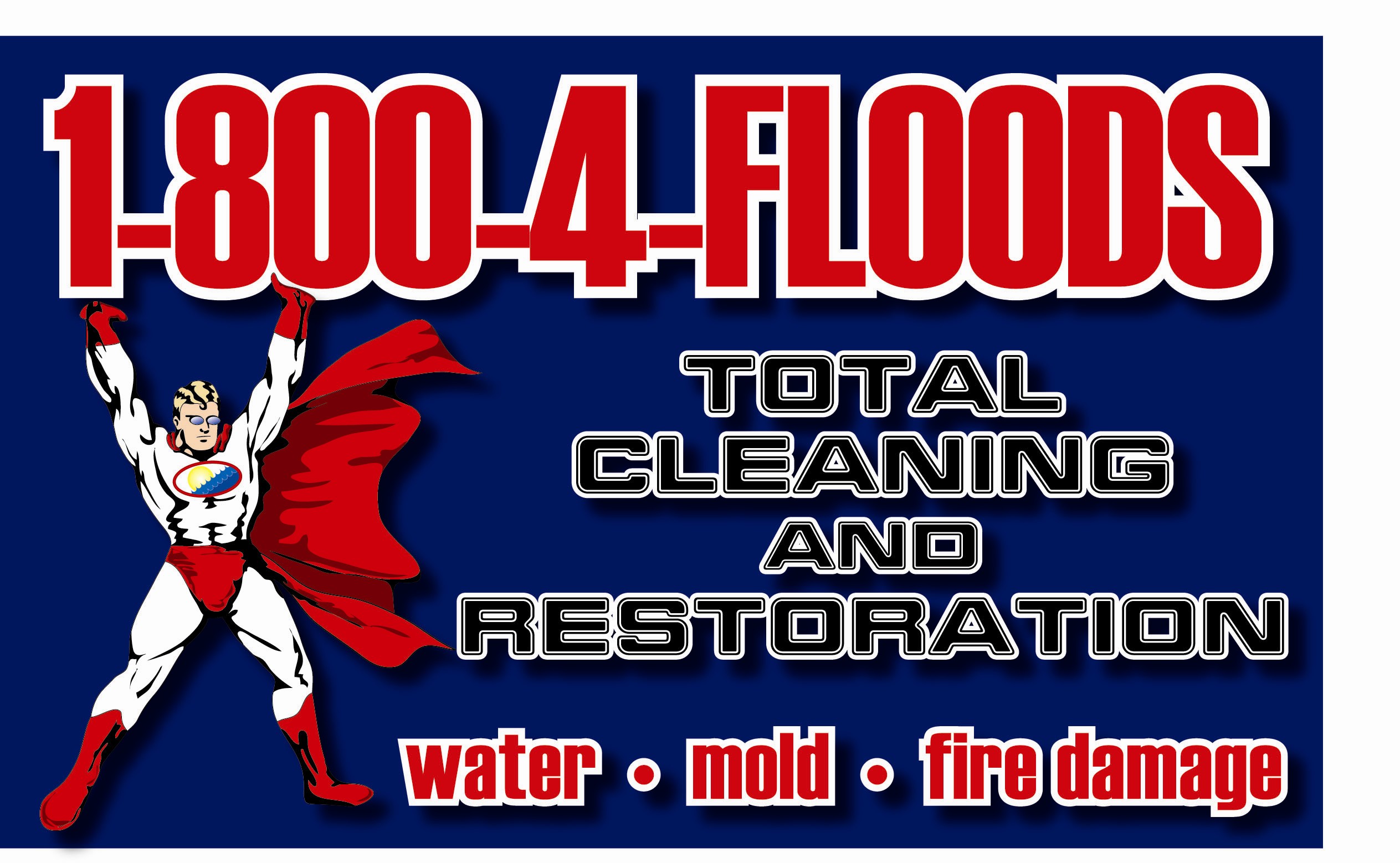 Logo for 1 800 4 FLOODS & Total Cleaning and Restoration