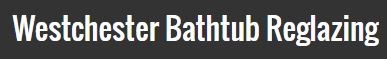 Avatar for Westchester Bathtub Re-Glazing & Refinishing