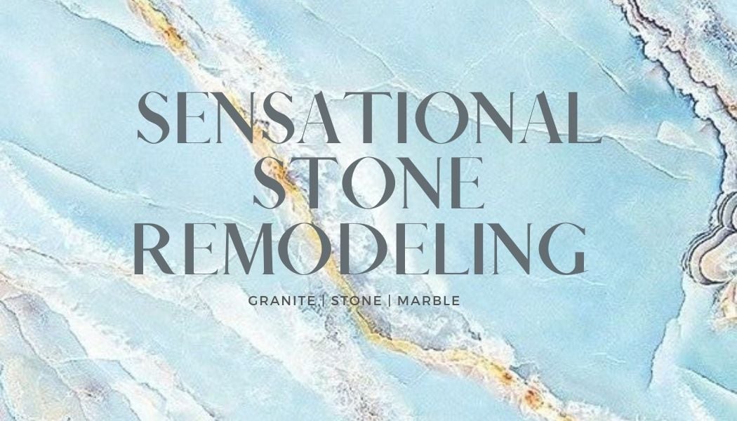 Avatar for Sensational Stone Remodeling LLC