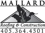 Avatar for Mallard Construction & Roofing