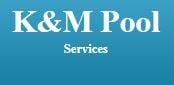 Logo for K & M Pool Services