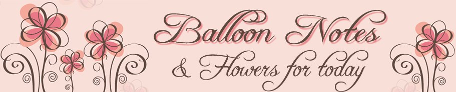 Balloon Notes & Flowers for today logo