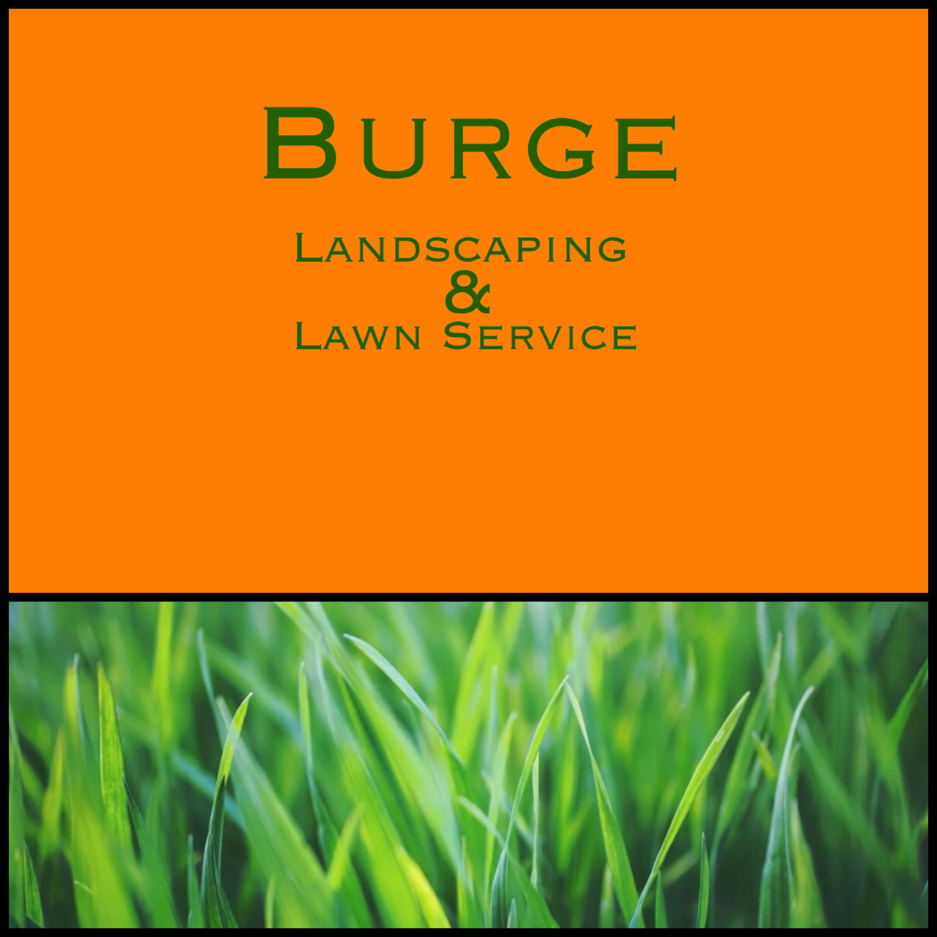 Avatar for Burge Lawn Care