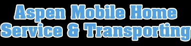Aspen Mobile Home Service & Transporting logo