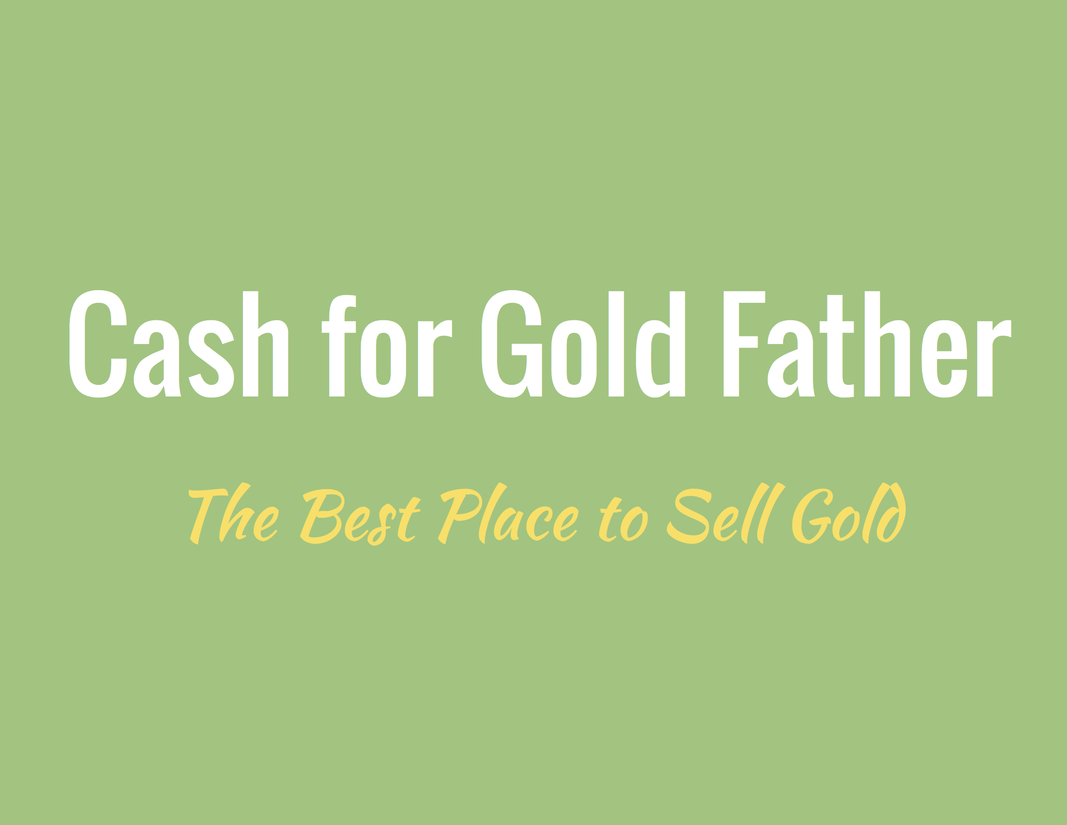 Avatar for Cash for Gold Father