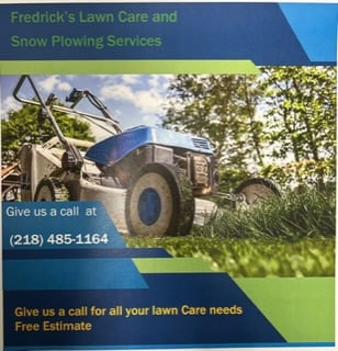 Avatar for Fredricks Lawn Care and Snow Plowing