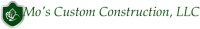 Mo's Custom Construction, llc logo