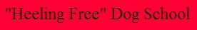 Logo for Heeling Free-Dog School
