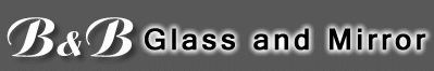 Avatar for B & B Glass & Mirror
