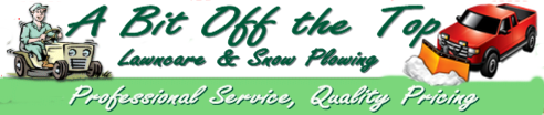 Avatar for A Bit Off the Top Lawncare & Snow Plowing