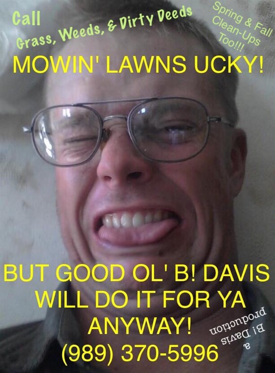 Mowing Lawns Is Ucky