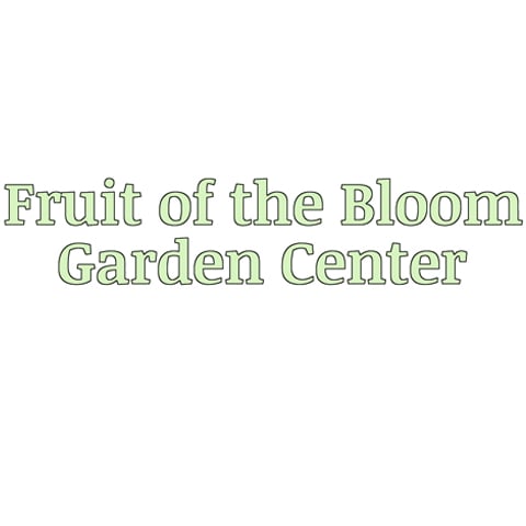 Avatar for Fruit Of The Bloom Garden Center