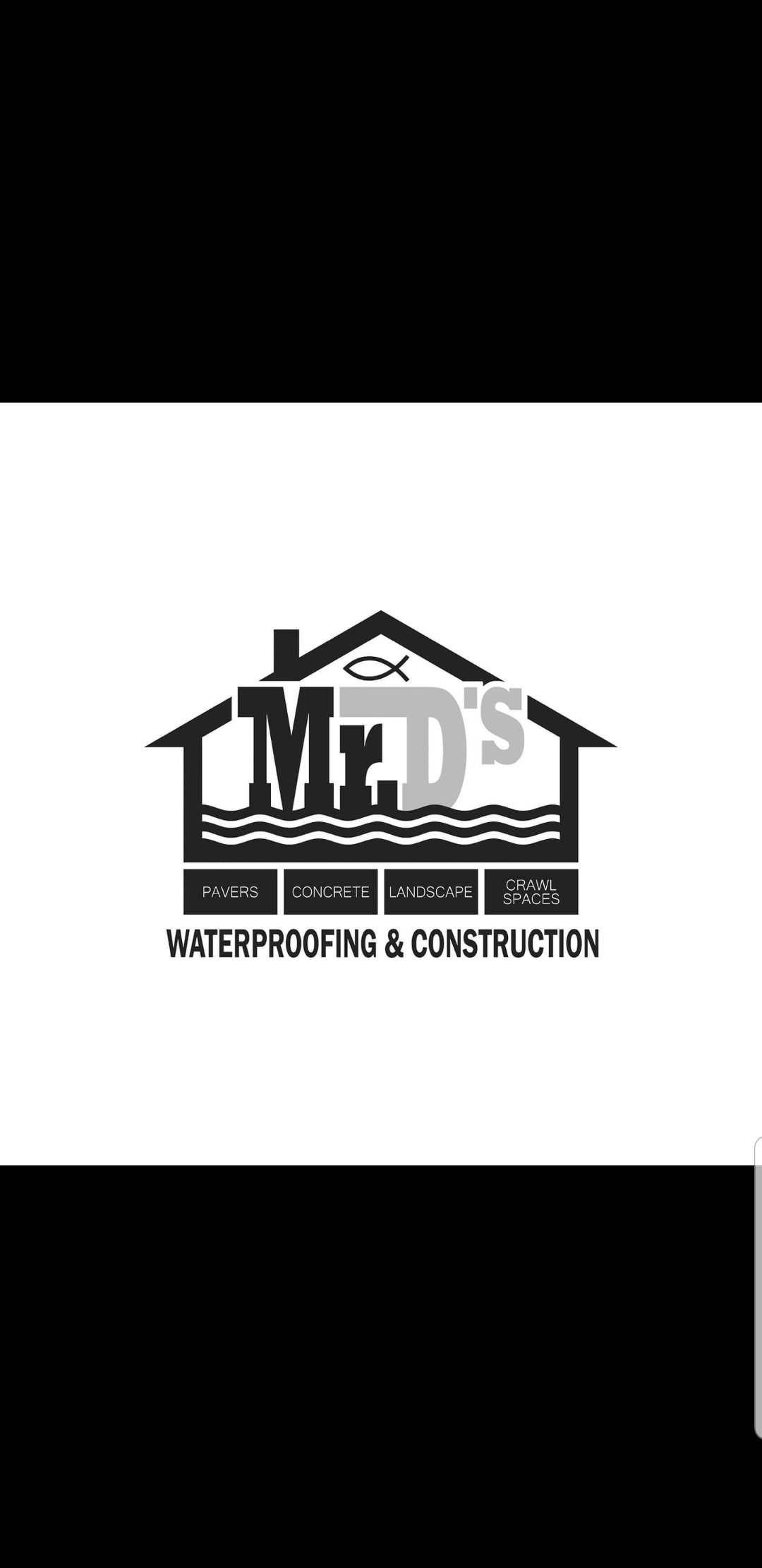 Avatar for Mr D's waterproofing and construction inc.